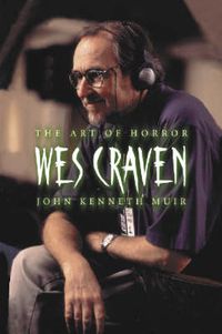 Cover image for Wes Craven: The Art of Horror