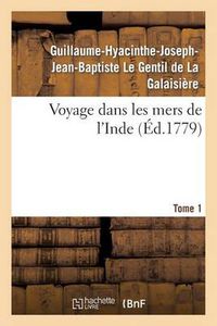 Cover image for Voyage Dans Les Mers de l'Inde. Tome 1