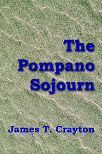 Cover image for The Pompano Sojourn