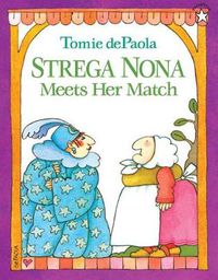 Cover image for Strega Nona Meets Her Match