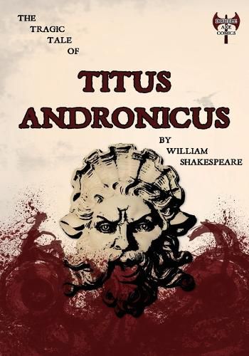 Cover image for The Tragic Tale of Titus Andronicus