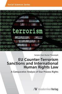 Cover image for EU Counter-Terrorism Sanctions and International Human Rights Law