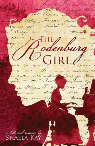 Cover image for The Rodenburg Girl: A Historical Romance