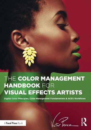 Cover image for The Color Management Handbook for Visual Effects Artists