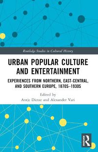 Cover image for Urban Popular Culture and Entertainment