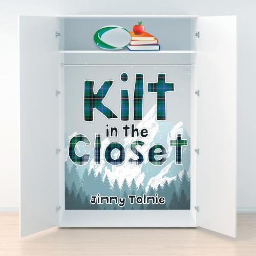 Cover image for Kilt in the Closet