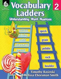 Cover image for Vocabulary Ladders: Understanding Word Nuances Level 2: Understanding Word Nuances