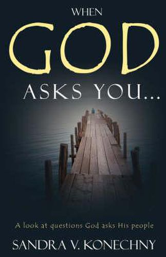 Cover image for When God Asks You...