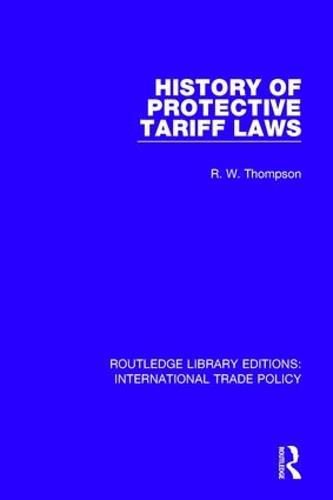 Cover image for History of Protective Tariff Laws