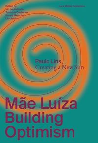 Cover image for Mae Luiza: Building Optimism