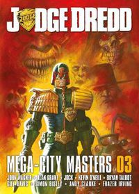 Cover image for Judge Dredd: Mega-City Masters 03