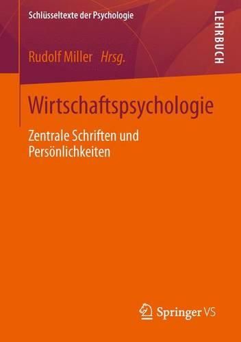 Cover image for Wirtschaftspsychologie: Zentrale Schriften Und Persoenlichkeiten