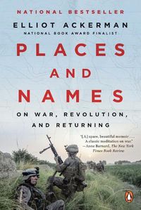 Cover image for Places and Names: On War, Revolution, and Returning