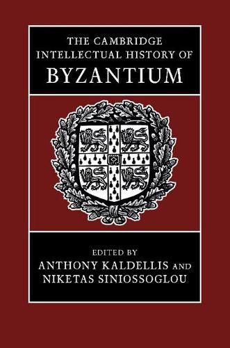 Cover image for The Cambridge Intellectual History of Byzantium