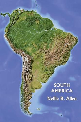 Cover image for South America (Yesterday's Classics)