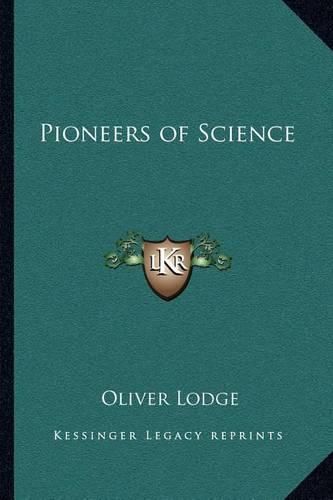 Cover image for Pioneers of Science Pioneers of Science