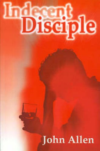 Cover image for Indecent Disciple