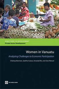 Cover image for Women in Vanuatu: Analyzing Challenges to Economic Participation