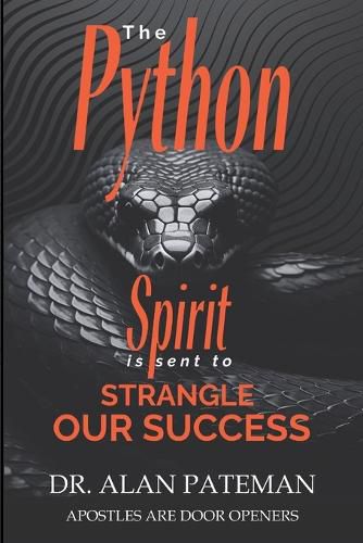 Cover image for The Python Spirit is sent to Strangle our Success