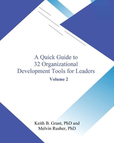 Cover image for A Quick Guide to 32 Organizational Development Tools for Leaders