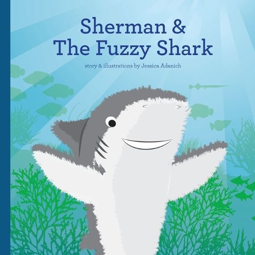 Cover image for Sherman and The Fuzzy Shark