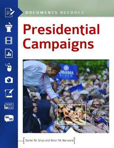 Cover image for Presidential Campaigns: Documents Decoded