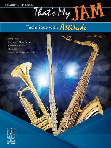 Cover image for That's My Jam (Technique with Attitude) - Trombone / Euphonium