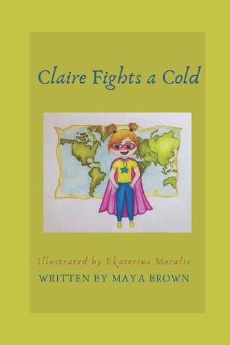 Claire Fights A Cold