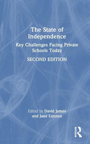 Cover image for The State of Independence: Key Challenges Facing Private Schools Today