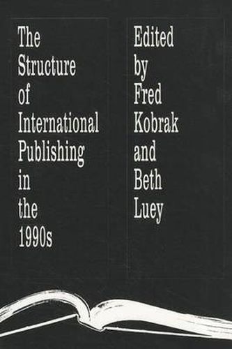 Cover image for The Structure of International Publishing in the 1990s