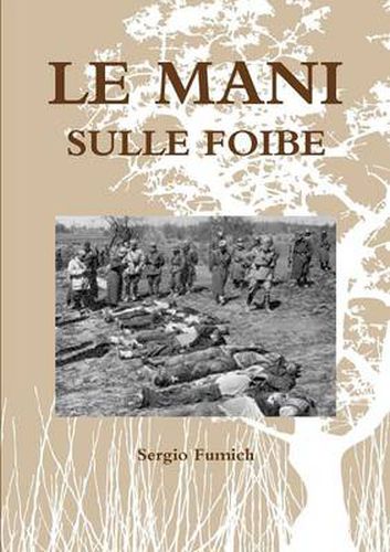 Le Mani Sulle Foibe