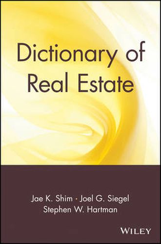 Cover image for Dictionary of Real Estate