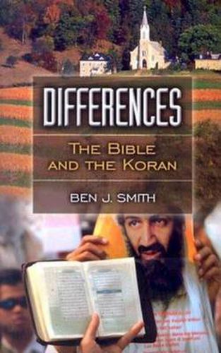 Cover image for Differences: The Bible and the Koran