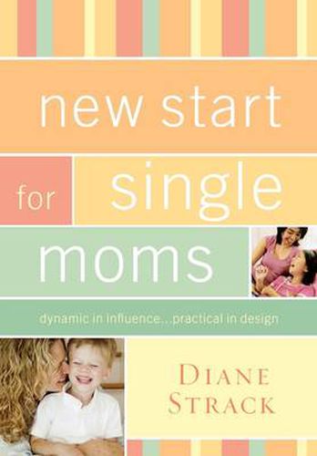 Cover image for New Start for Single Moms Participant's Guide