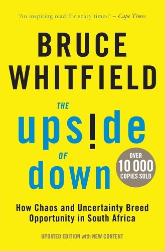 Cover image for The Upside of Down: How Choas and Uncertainty Breed Oppurtunity is South Africa