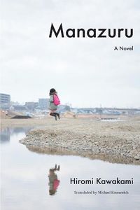 Cover image for Manazuru: A Novel