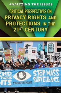 Cover image for Critical Perspectives on Privacy Rights and Protections in the 21st Century