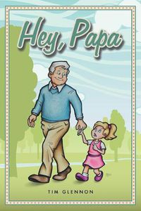 Cover image for Hey, Papa