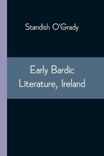 Cover image for Early Bardic Literature, Ireland