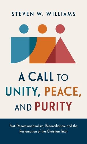 Cover image for A Call to Unity, Peace, and Purity
