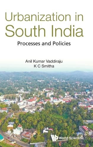 Cover image for Urbanization In South India: Processes And Policies