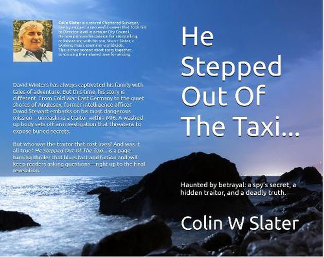 Cover image for He Stepped out of the Taxi...