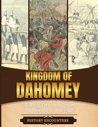 Cover image for Kingdom of Dahomey