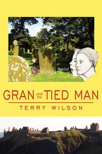 Cover image for Gran and the Tied Man