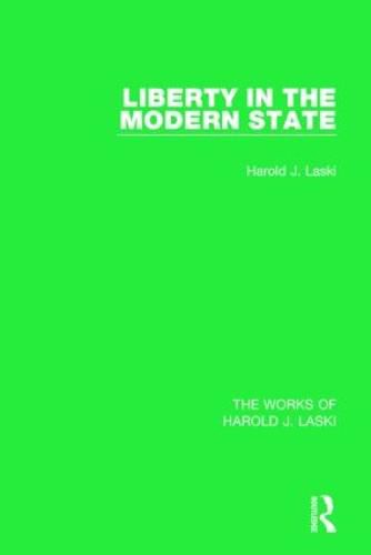 Cover image for Liberty in the Modern State (Works of Harold J. Laski)