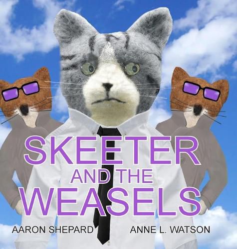 Skeeter and the Weasels (Conspiracy Edition)