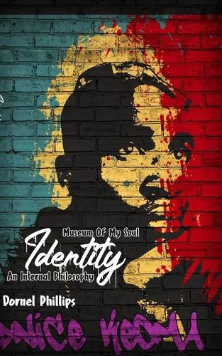 Identity: An Internal Philosphy