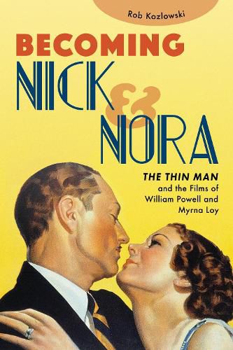 Cover image for Becoming Nick and Nora