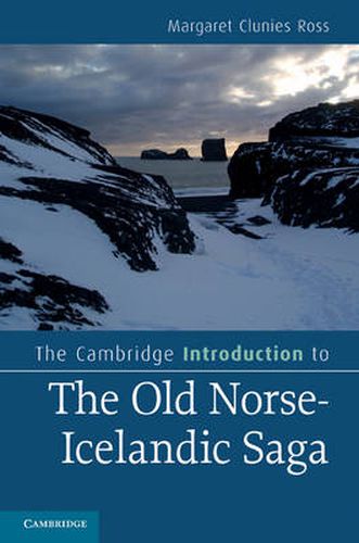 The Cambridge Introduction to the Old Norse-Icelandic Saga