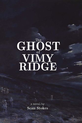 Cover image for The Ghost of Vimy Ridge